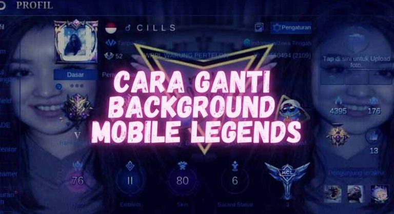 Cara Ganti Background Mobile Legend Dan Mengembalikannya